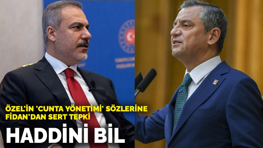 Fidan’dan Özel’e Sert Yanıt: Haddini Bil!