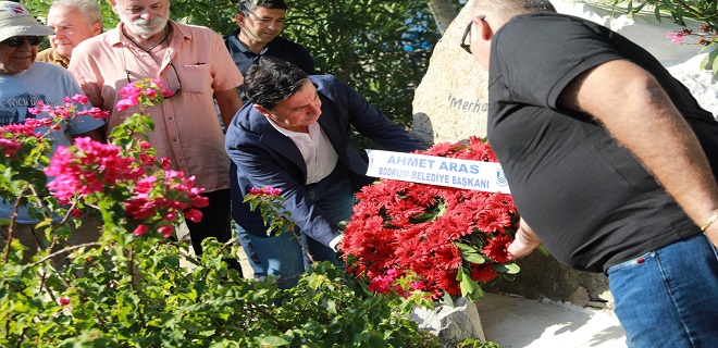 BALIKÇI, 50. ÖLÜM YIL DÖNÜMÜNDE BODRUM’DA ANILDI