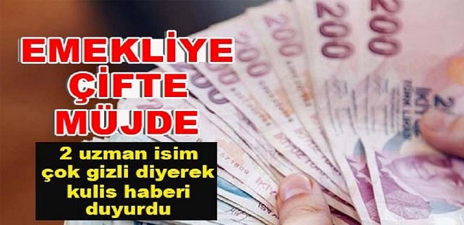 Emekliye Çifte Müjde Sızdı