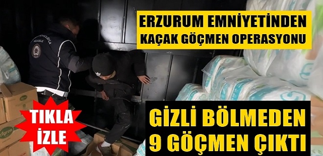 Erzurum'da kaçak göçmen operasyonu